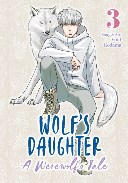 Wolf's Daughter: A Werewolf's Tale Vol. 3