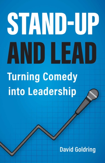 Stand-Up and Lead