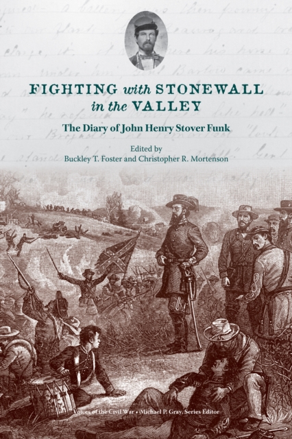 Fighting with Stonewall in the Valley