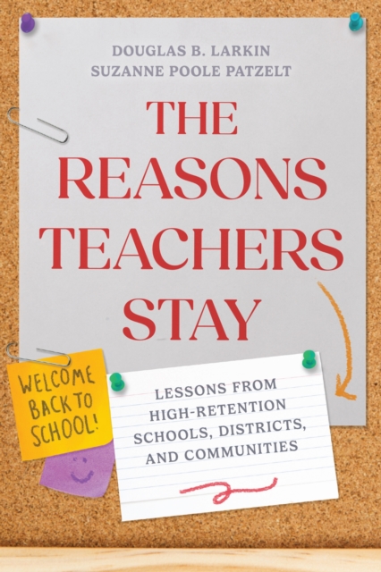 The Reasons Teachers Stay