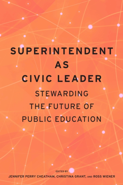 Superintendent As Civic Leader