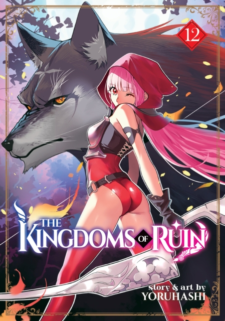The Kingdoms of Ruin Vol. 12