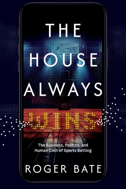 The House Always Wins