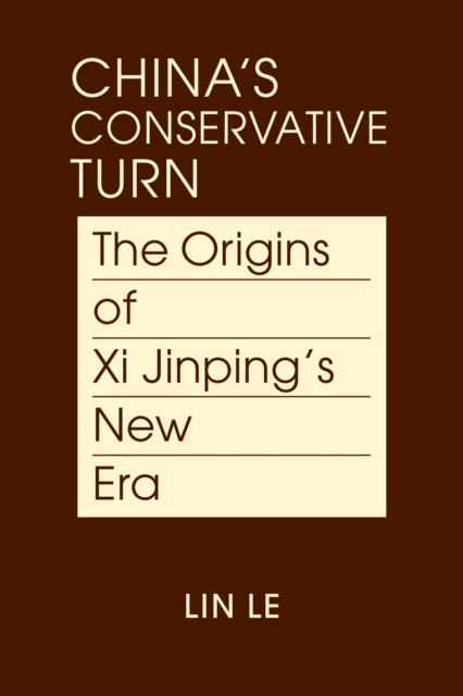China's Conservative Turn