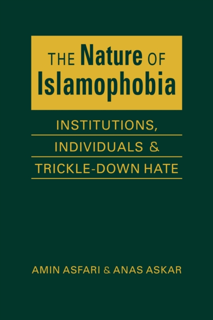 The Nature of Islamaphobia