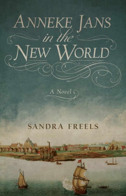 Anneke Jans in the New World
