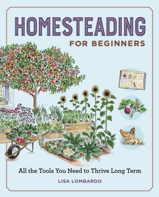 Homesteading for Beginners
