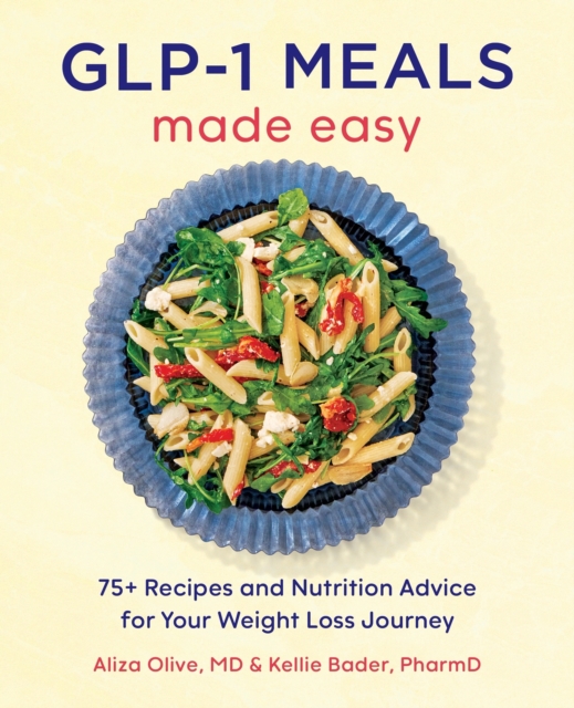 GLP-1 Meals Made Easy