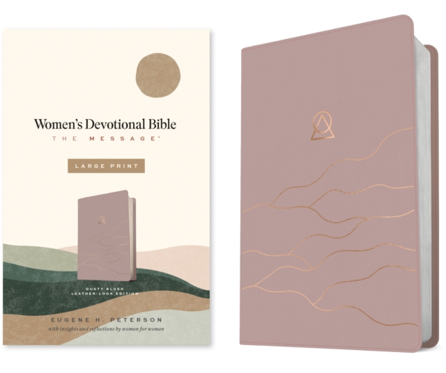 The Message Women's Devotional Bible Large Print (Leather-Look, Dusty Blush)