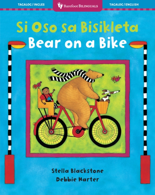 Bear on a Bike (Bilingual Tagalog & English)