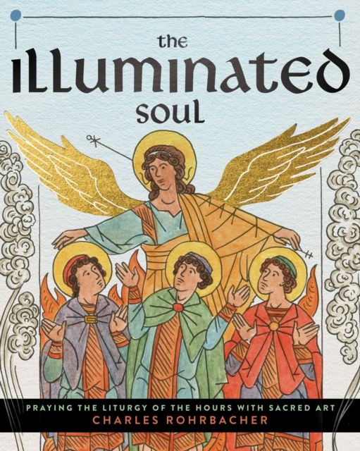 The Illuminated Soul