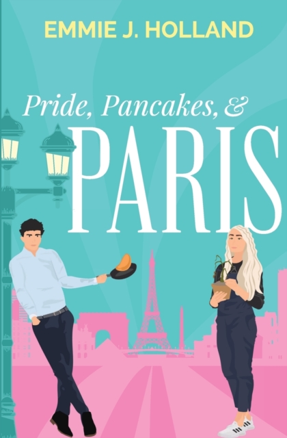 Pride, Pancakes, & Paris