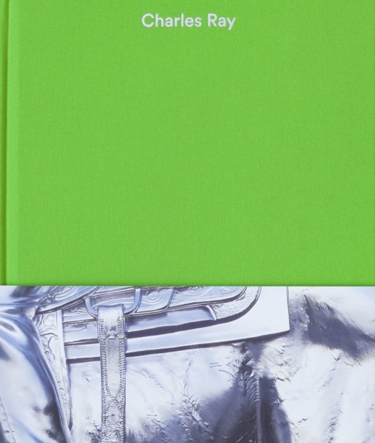 Charles Ray: Volume V