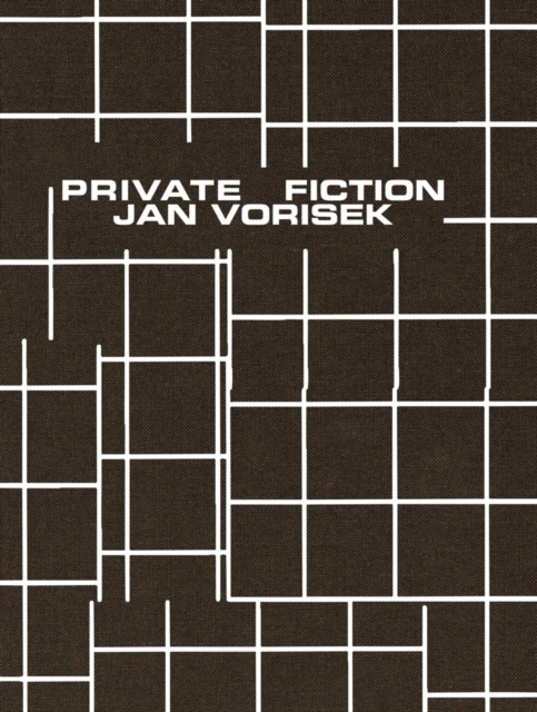 Jan Vorisek: Private Fictions